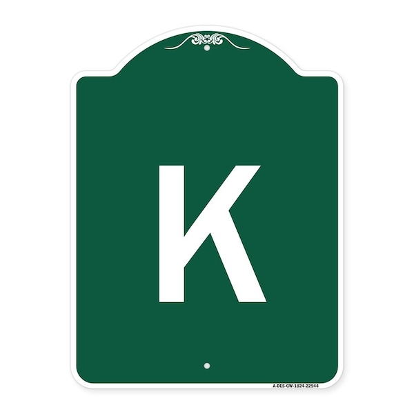 Signmission Designer Series Sign-Sign W/ Letter K, Green & White Aluminum Sign, 18" x 24", GW-1824-22944 A-DES-GW-1824-22944 - main